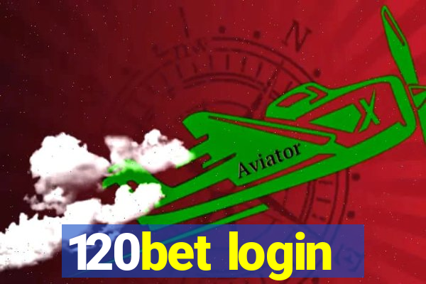 120bet login